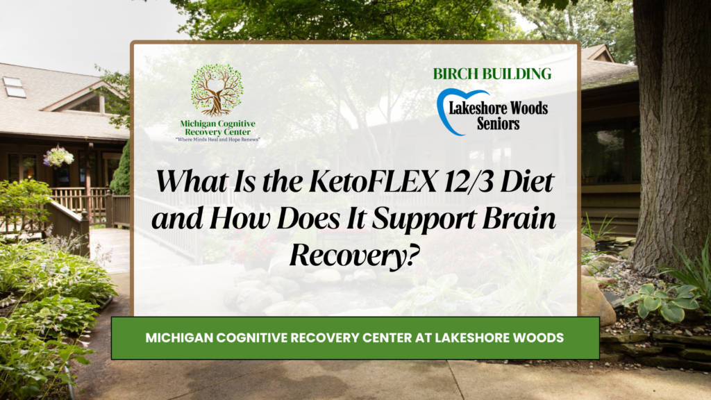 KetoFLEX 12/3 Diet for brain recovery and Alzheimer’s prevention