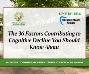The 36 Factors Contributing to Cognitive Decline You Should Know About